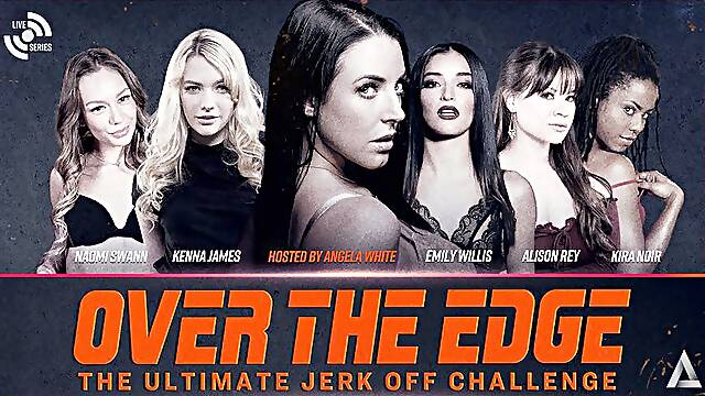 Angela White & Emily Willis in Over The Edge - The Ultimate Jerk Off Challenge