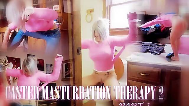 CASTED: MASTURBATION THERAPY 2 PT1  *HD 720*