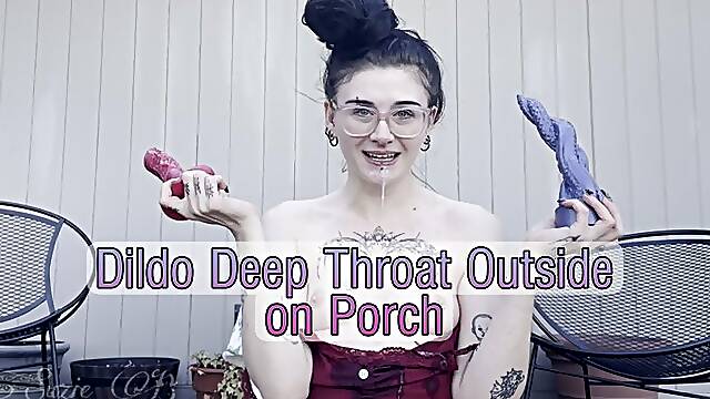 Dildo Deep Throat Outside on Porch
