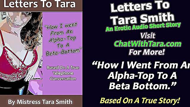 Audio only: letters to Tara how I went from an alpha to a based on a true story